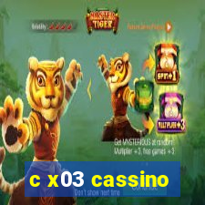 c x03 cassino